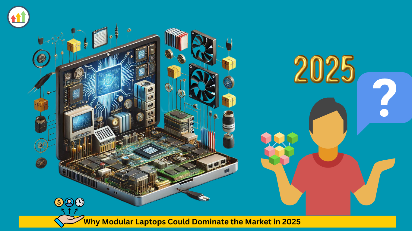 Why Modular Laptops Could Dominate the Market in 2025 | Best Modular Laptops 2025